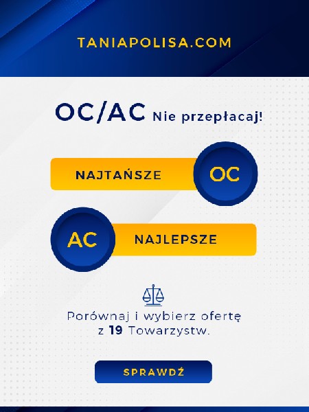 Najtańsza Polisa Oc I Ac W Polsce 4